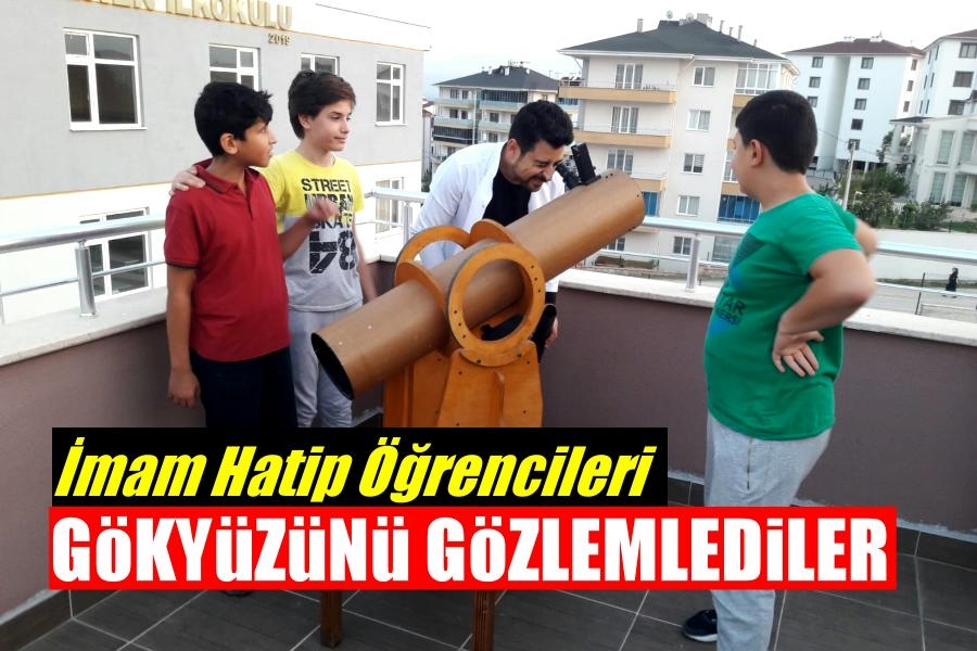 GÖKYÜZÜNÜ GÖZLEMLEDİLER