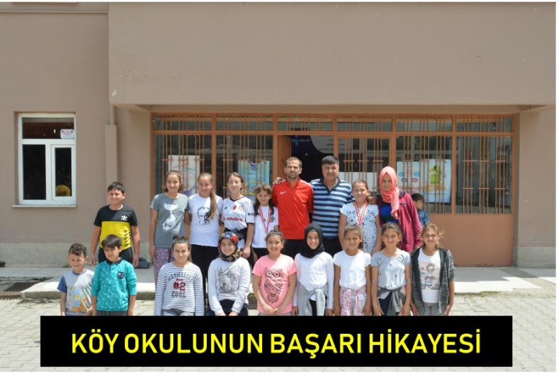 KÖY OKULUNUN BAŞARI HİKAYESİ