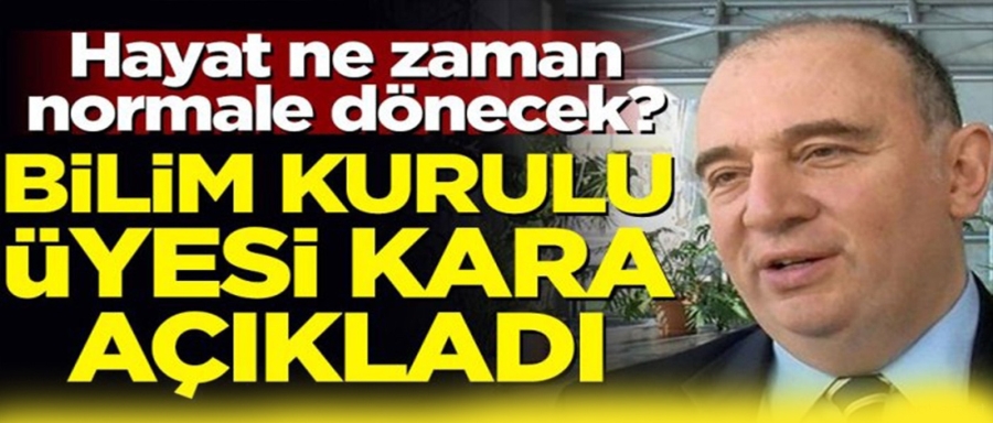 HAYAT NE ZAMAN NORMALE DÖNER?