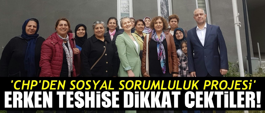 CHP İnegöl erken teşhise dikkat çekti!