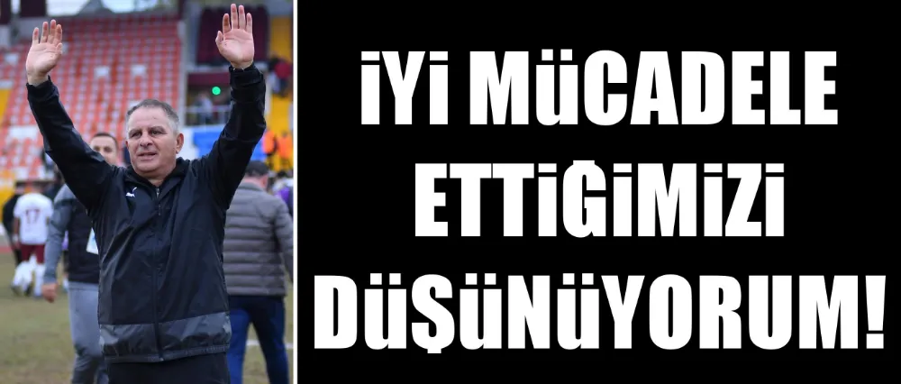 BAHADDİN GÜNEŞ SARIYER MAÇINI DEĞERLENDİRDİ!