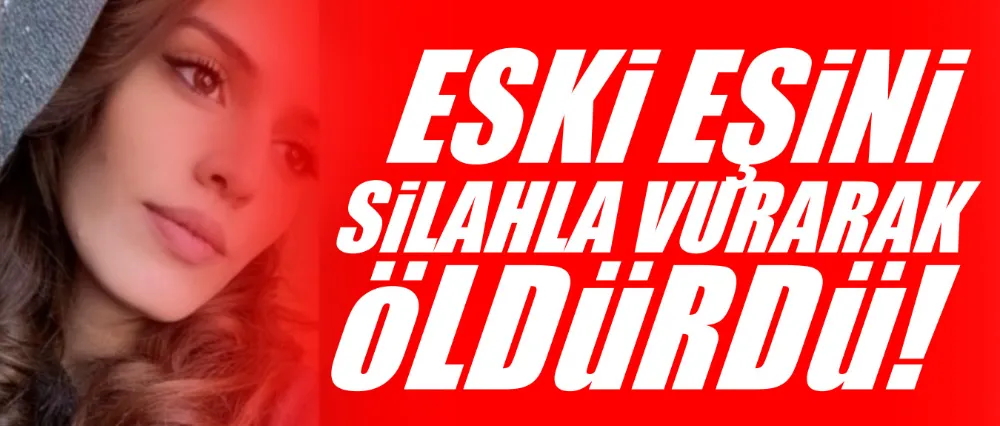 Eski eş cinayeti!