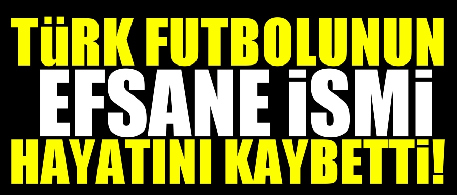 Ziya Şengül hayatını kaybetti!