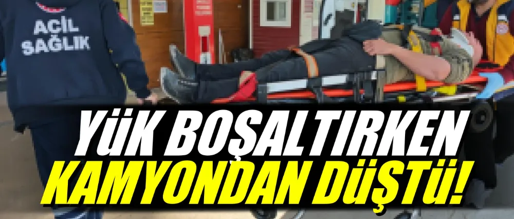 Yük boşaltırken kamyondan düştü!