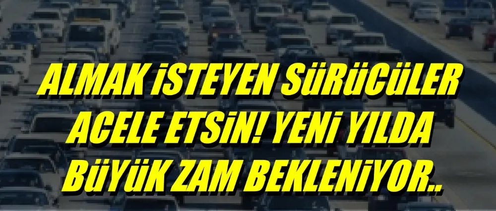 Yeni yılda fiyatına yüzde 45 zam bekleniyor