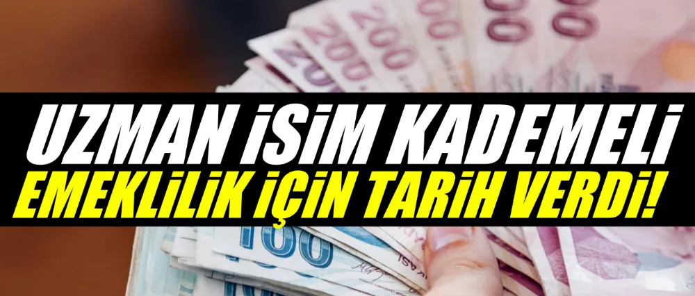 Uzman isim kademeli emeklilik için tarih verdi