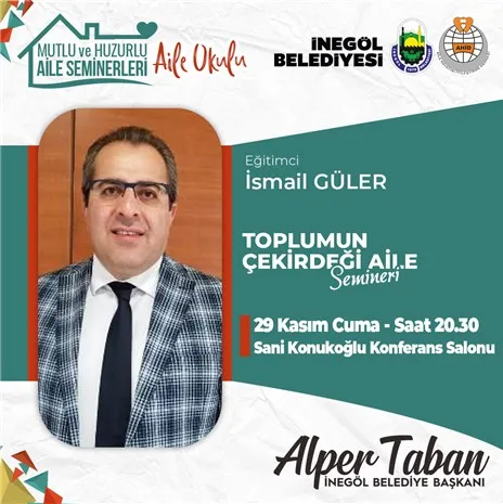 “Toplumun Çekirdeği Aile” Seminerine Davet