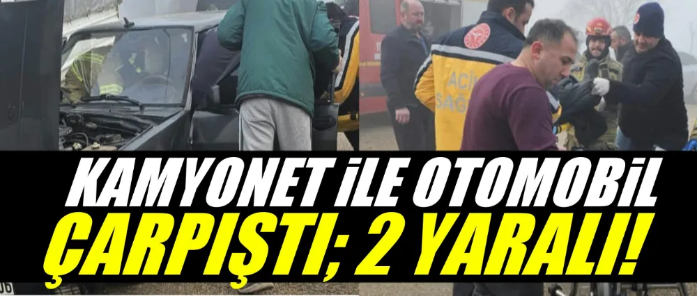 İnegöl otomobil kamyonete çarptı; 2 yaralı!