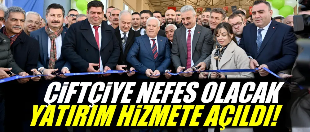 Çiftçiye nefes olacak yatırım hizmete açıldı!