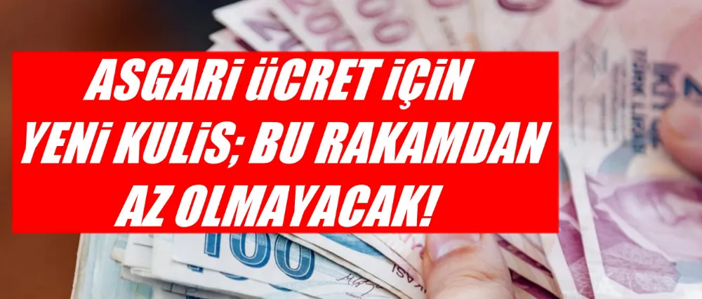 Asgari ücret için yeni kulis!