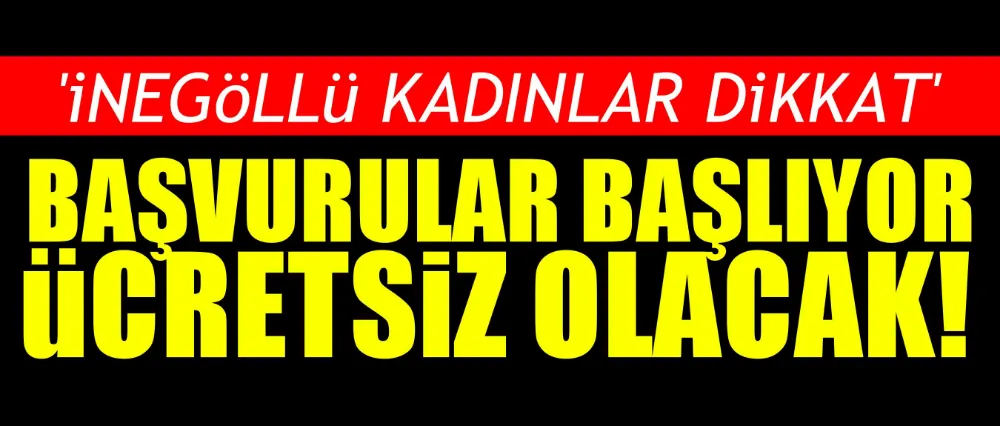 İnegöllü kadınlar için özel kurslar..