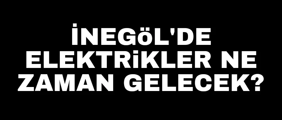 İnegöl’de Şehir Genelinde Elektrik Kesintisi