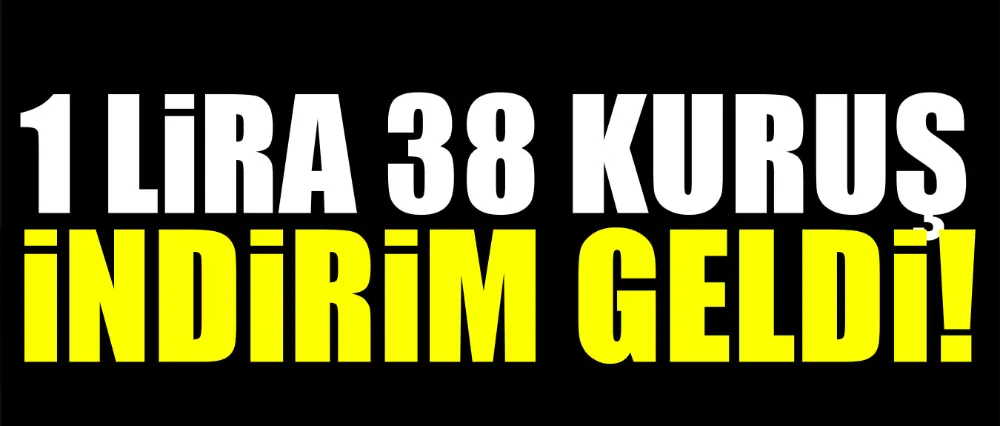 BENZİNE İNDİRİM GELDİ!