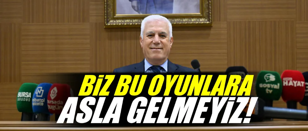 Mustafa Bozbey; Biz bu oyunlara asla gelmeyiz!