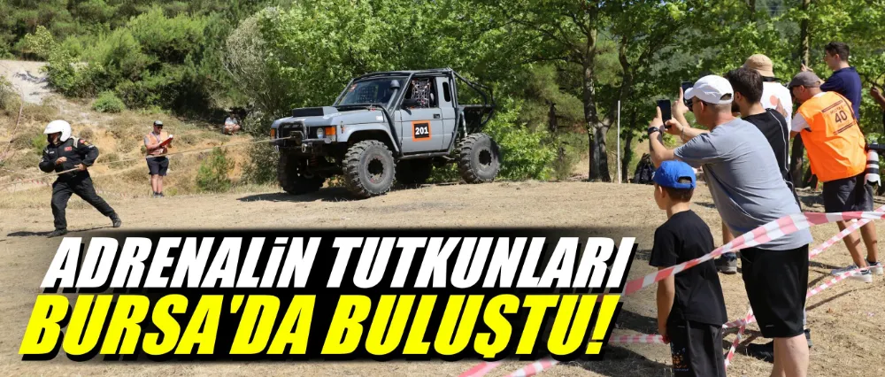 Adrenalin tutkunları Bursa