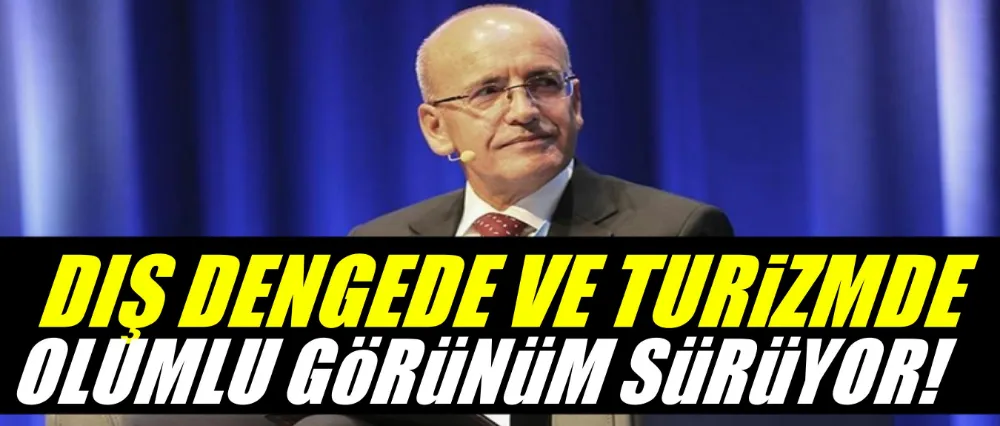 Dış dengede olumlu görünüm sürüyor!