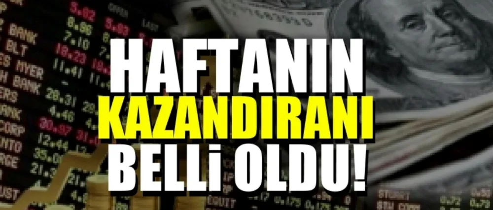 Haftanın kazandıranı belli oldu!