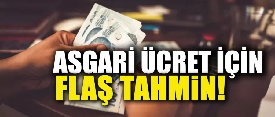 Asgari ücret tahmini!