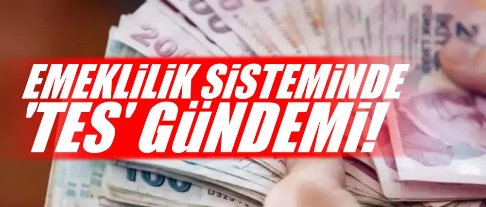 Emeklilik sisteminde yeni düzenlemeler!