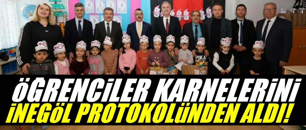 Öğrenciler karnelerini İnegöl protokolünden aldı!