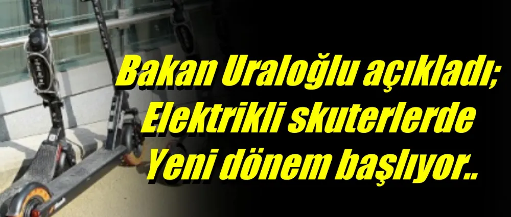 Elektrikli skuterlere yerlilik şartı geliyor