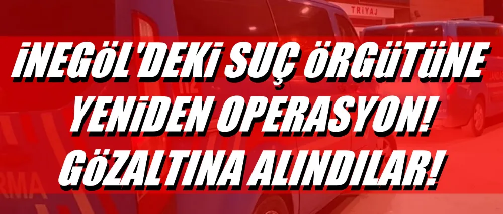 4 KİŞİ GÖZALTINA ALINDI!