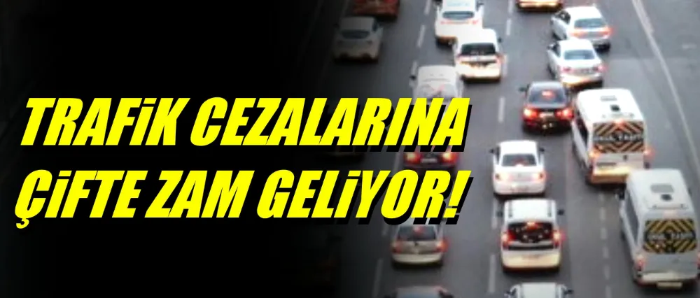 Sürücüler dikkat! Trafik cezaları cep yakacak..