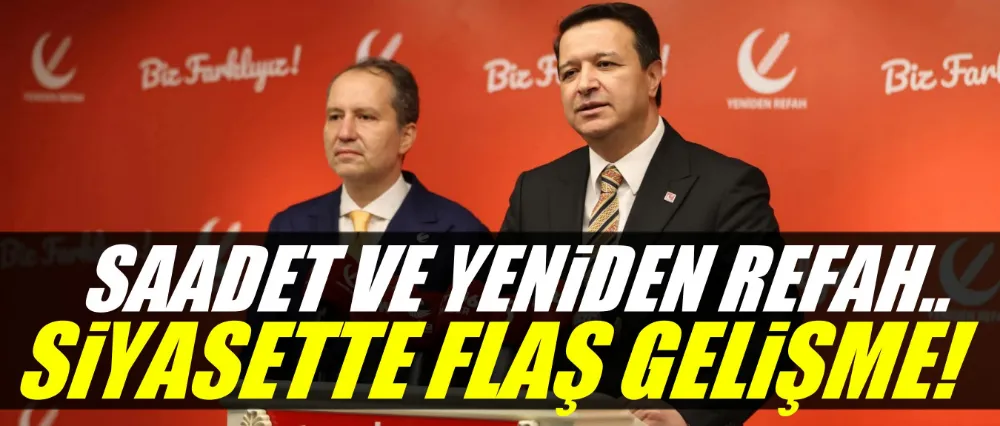 Saadet Partisi ve Yeniden Refah Partisi