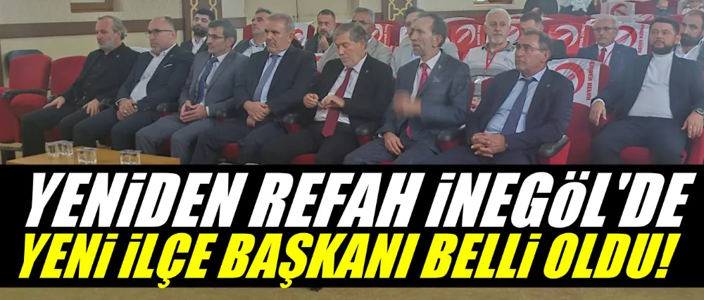 Yeniden Refah İnegöl