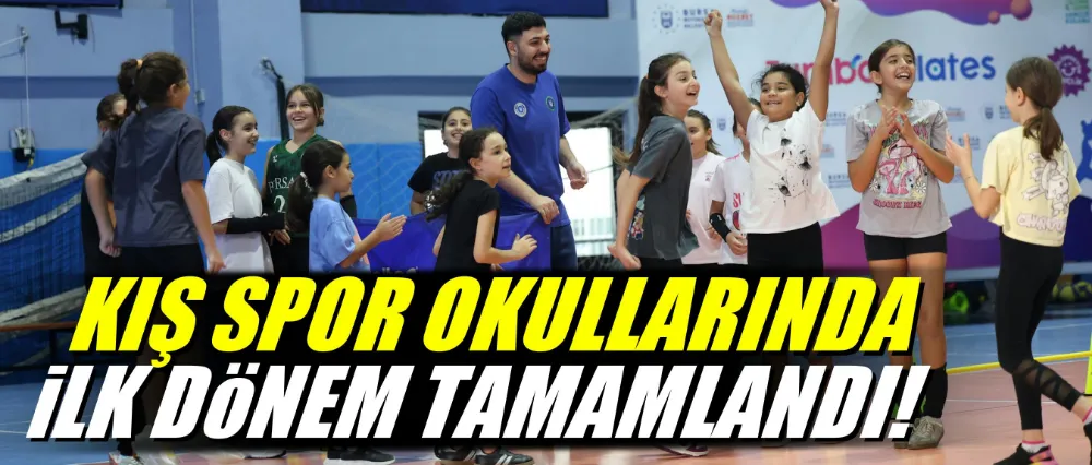 Kış Spor Okulları’nda ilk dönem tamamlandı