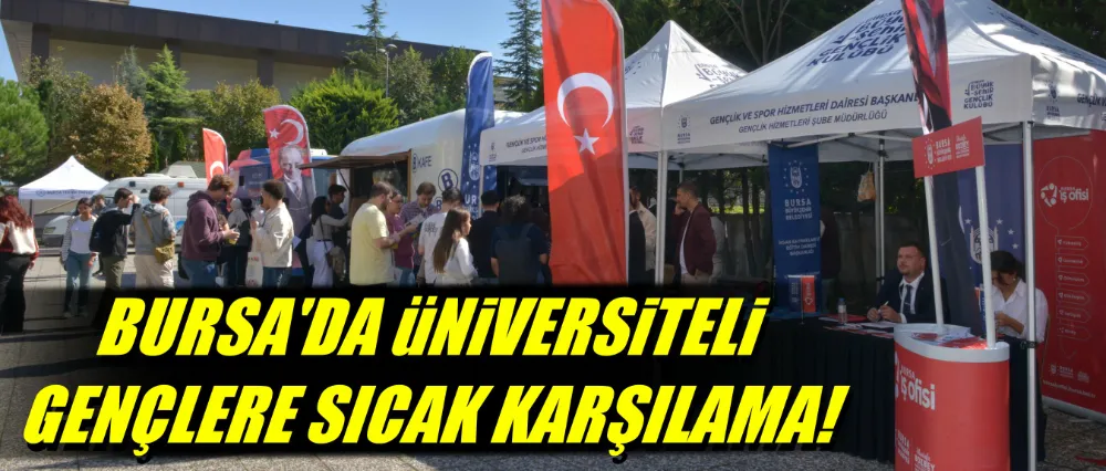 Büyükşehir’den üniversiteli gençlere sıcak karşılama