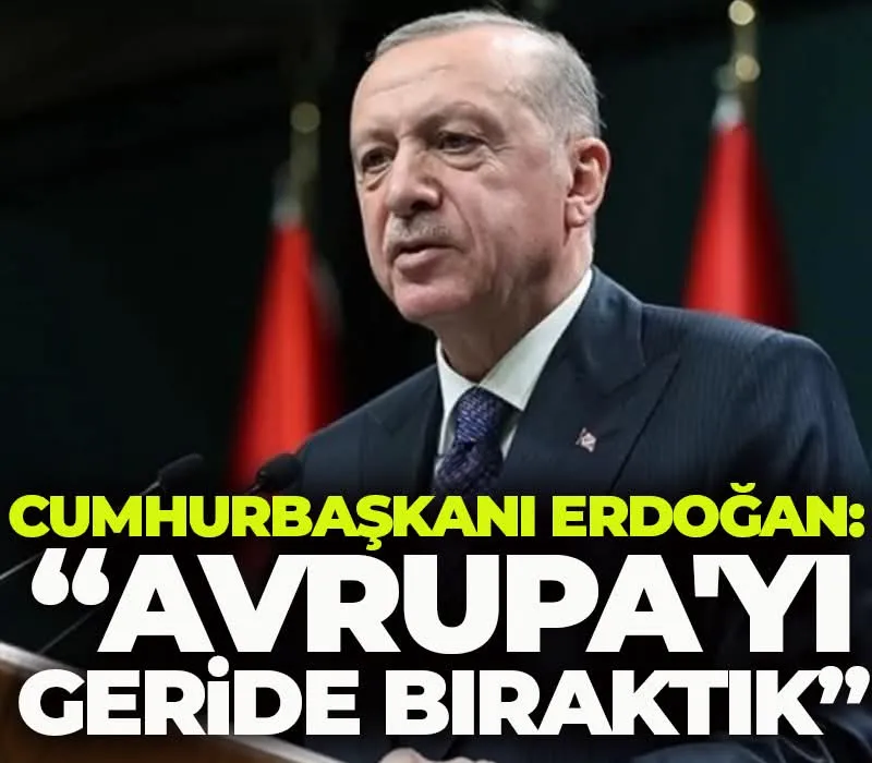 Cumhurbaşkanı Erdoğan: “Yargıda Dosya Kapatma Süresinde Avrupa’yı Geride Bıraktık”