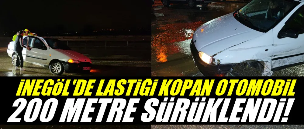 Gece Yarısı Korkutan Kaza: Tekerleği Kopan Otomobil 200 Metre Sürüklendi