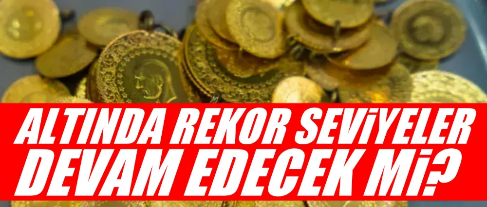 Altında rekor seviyeler devam edecek mi?