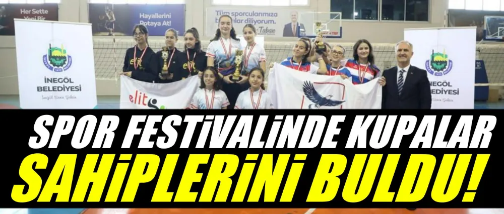 Spor festivalinde kupalar sahiplerini buldu!