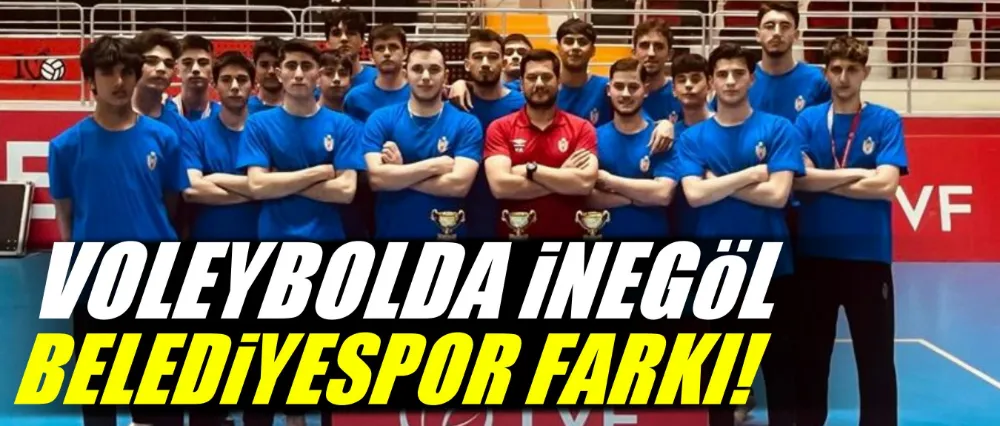 Voleybolda İnegöl Belediyespor Farkı