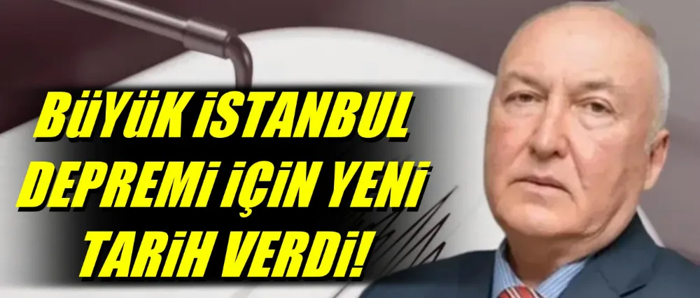 Prof. Dr. Ercan büyük İstanbul depremi için yeni tarih verdi
