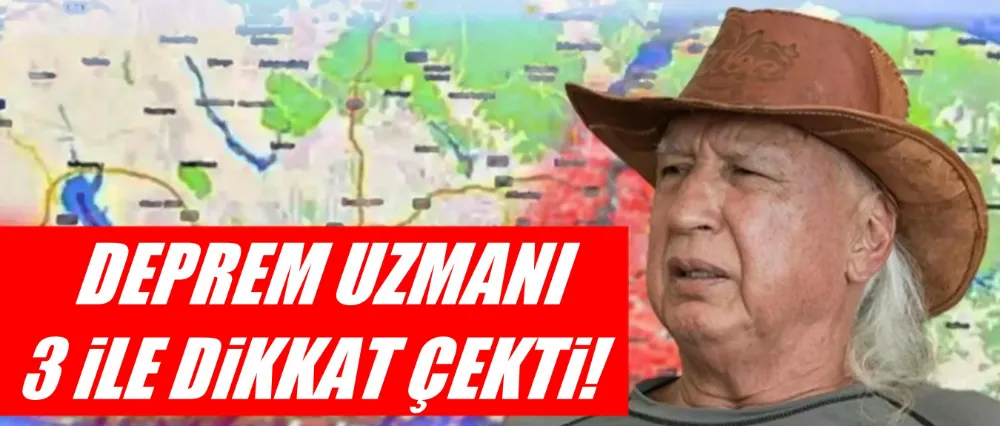 Deprem uzmanından 3 ile uyarı!