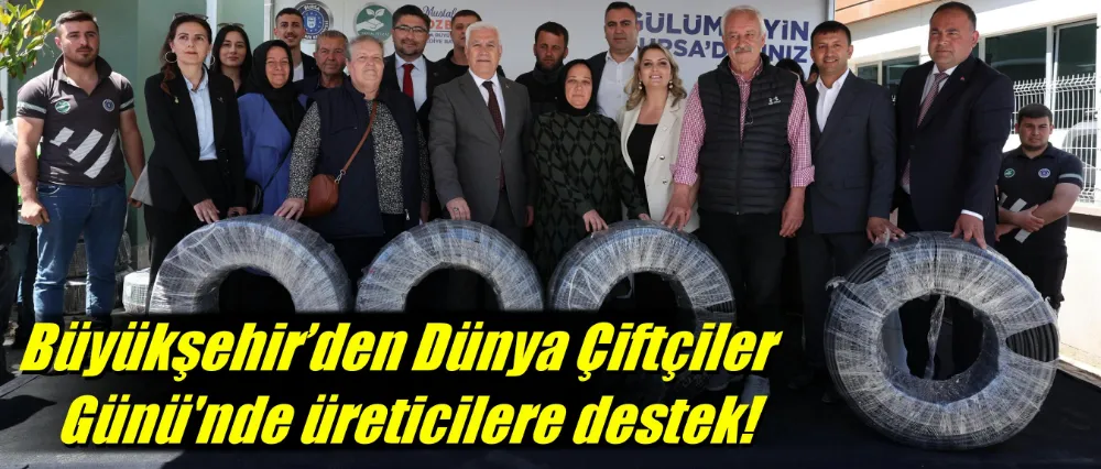 Büyükşehir’den Dünya Çiftçiler Günü