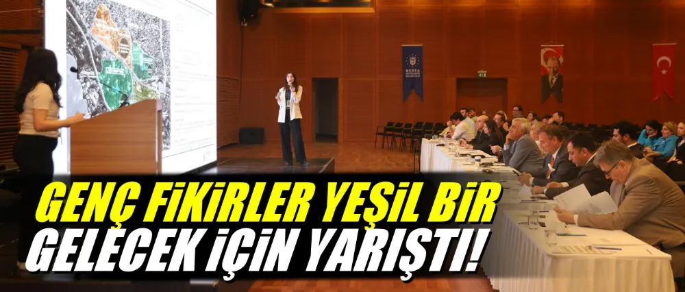 Genç fikirler, yeşil bir gelecek için yarıştı