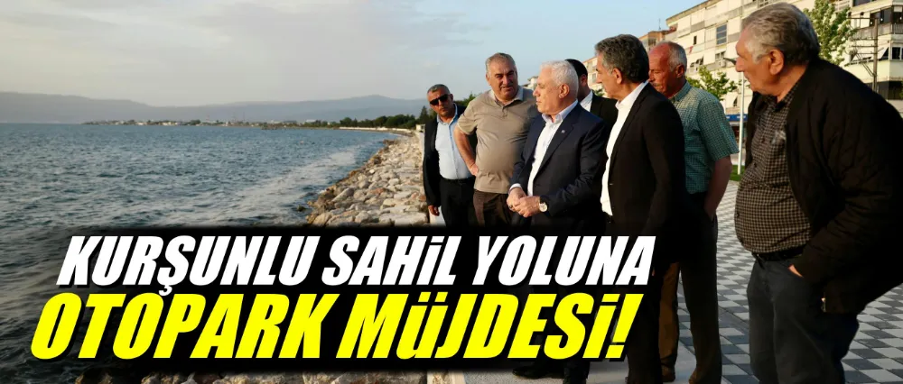 Kurşunlu sahil yoluna otopark müjdesi!