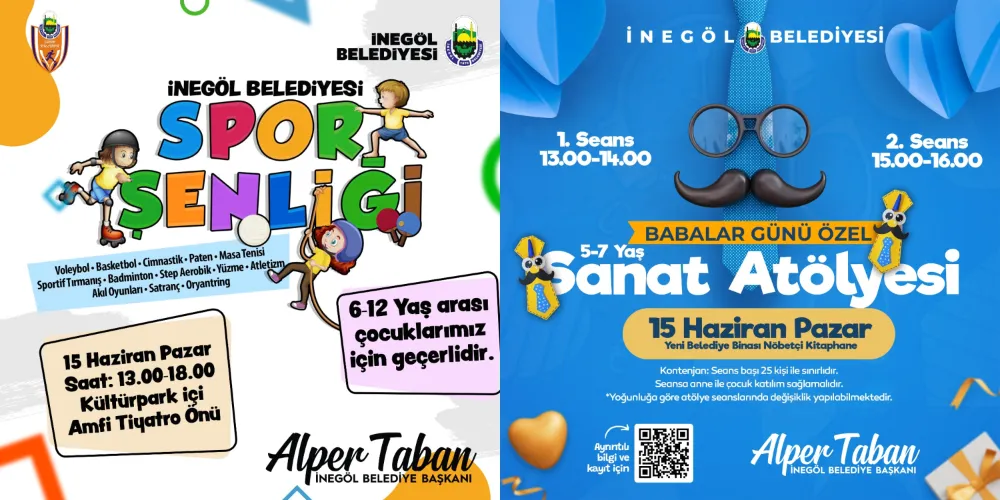 İnegöl Belediyesinden Babalar Gününde iki ayrı etkinlik!