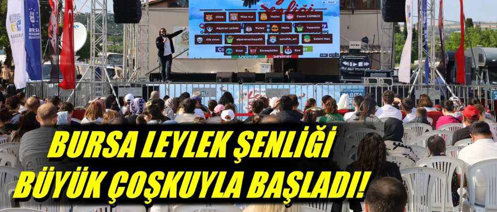 ‘Bursa Leylek Şenliği’ büyük bir coşkuyla başladı