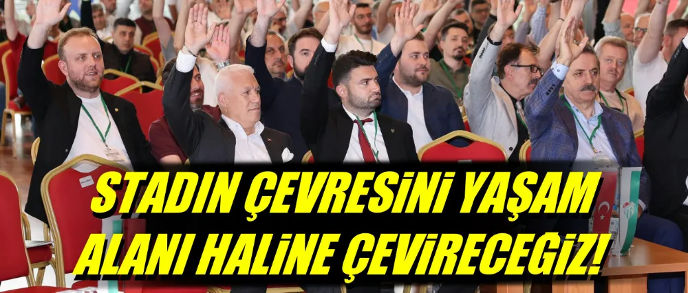 Başkan Bozbey, “Stadın çevresini yaşam alanı haline çevireceğiz”