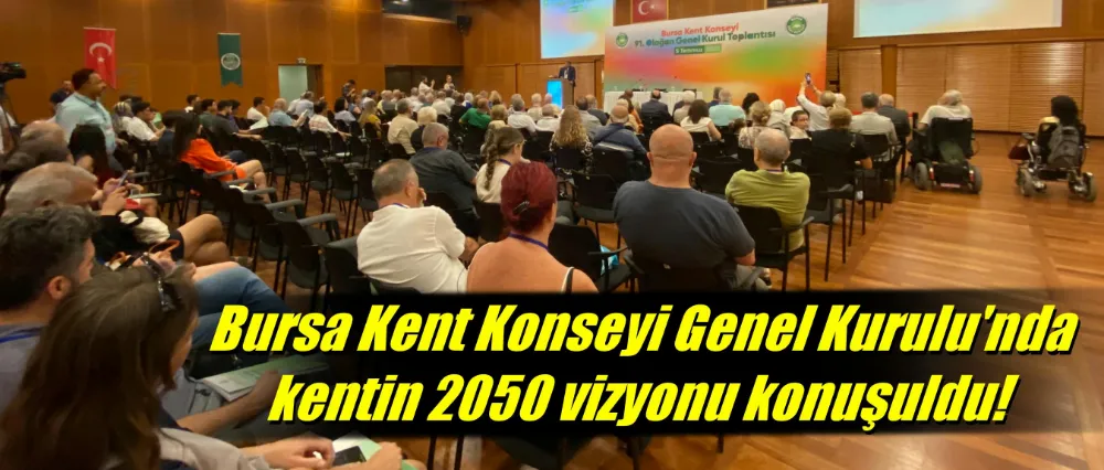 Bursa Kent Konseyi Genel Kurulu