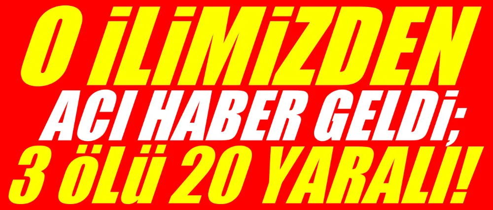 Yolcu otobüsü devrildi; 3 ölü!