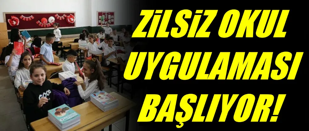 MEB 81 ile yazı gönderdi: Zilsiz okul uygulaması başlıyor
