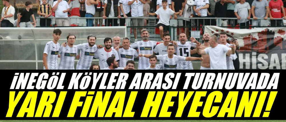 İnegöl Köyler Arası Turnuvada Yarı Final Heyecanı: 4 Takım Kaldı..