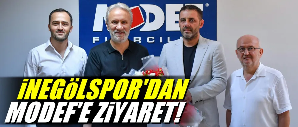 İnegölspor yönetiminden MODEF yönetimine ziyaret!