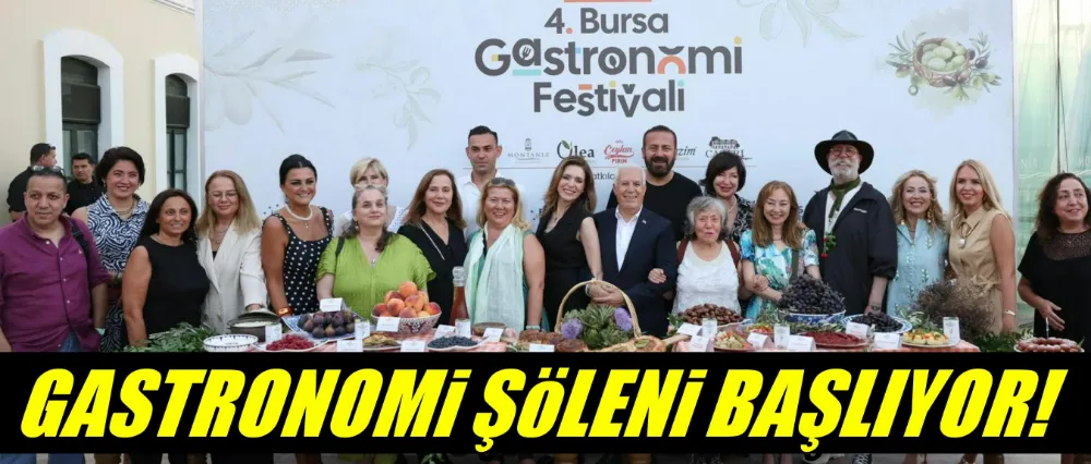Bursa’nın gastronomi şöleni başlıyor